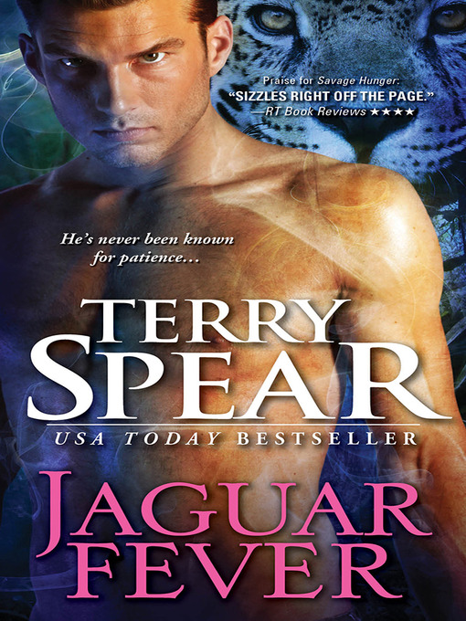 Title details for Jaguar Fever by Terry Spear - Wait list